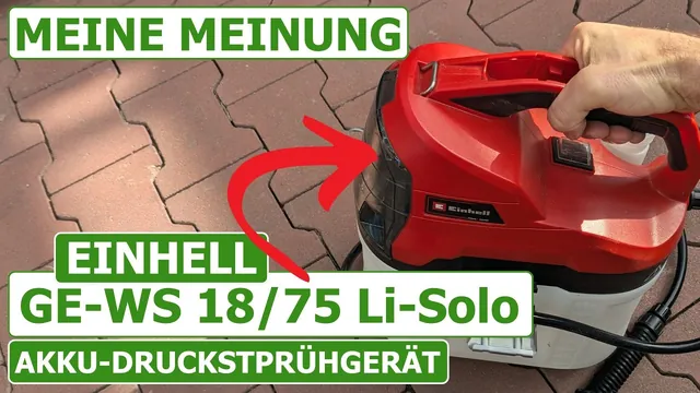 Einhell Akku-Drucksprühgerät GE-WS 18/75 Li-Solo
